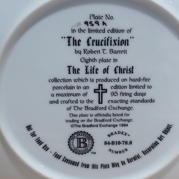 The Crucifixion Plate Robert T Barrett  Life of Christ Bradford Exchange 1994 - Picture 5 of 12